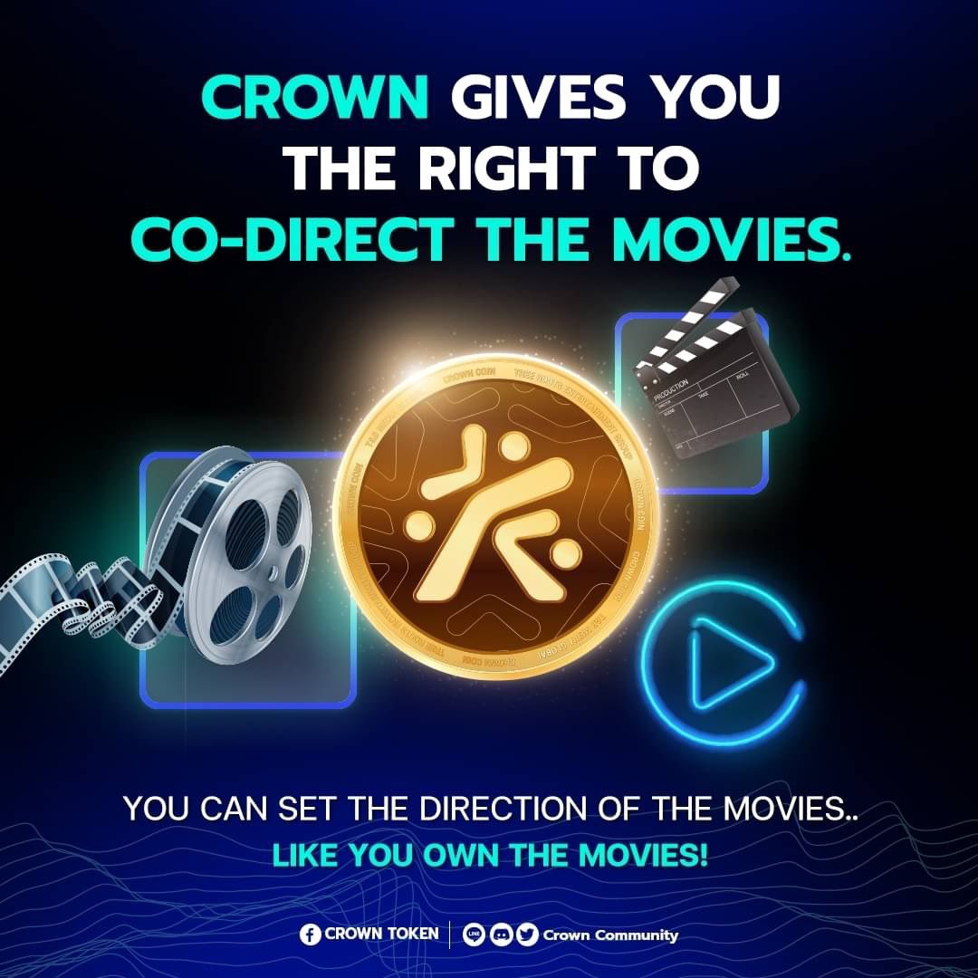 adotmaison's tweet photo. Just holding a coin 𝗖𝗥𝗢𝗪𝗡 gives you a chance to become a movie director! Because you have the right to vote to determine the direction or even the concept of the movie as you want 🎞

#CROWN #CWTTOKEN #CRYPTO #CRYPTONEWS #NFT #ZIPMEX https://t.co/ZIqhYCNZv7