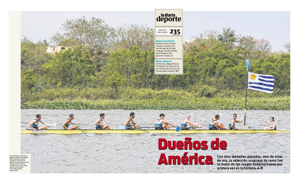 La tapa y contratapa de nuestro suplemento deportivo dedicado al histórico remo celeste, el mejor de los Juegos Odesur.