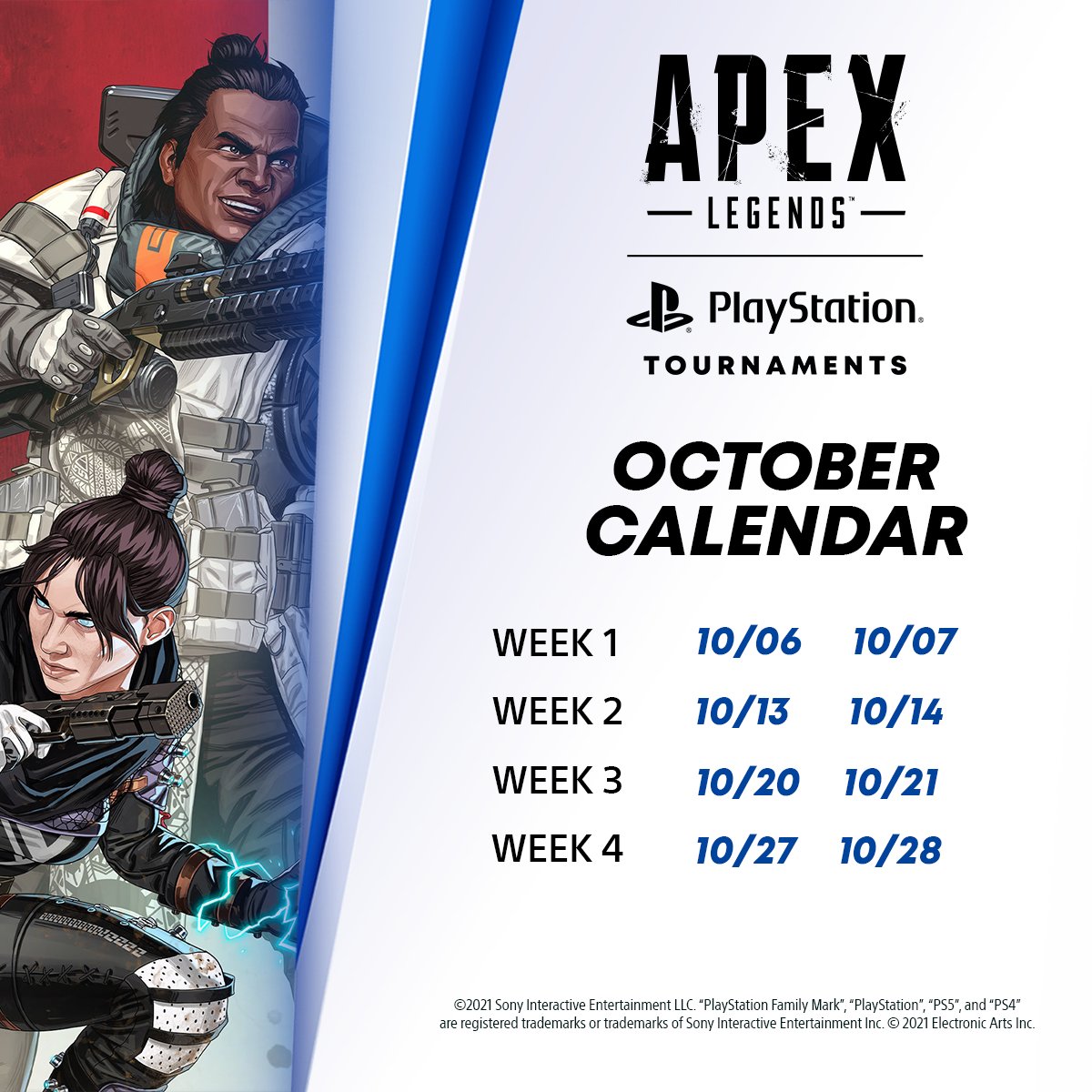 In October, as many as 8 opportunities to test themselves in battle. Pick a date, sign up and compete for prizes. 😎

👉 esl.gg/ApexLegends_PS4 👈