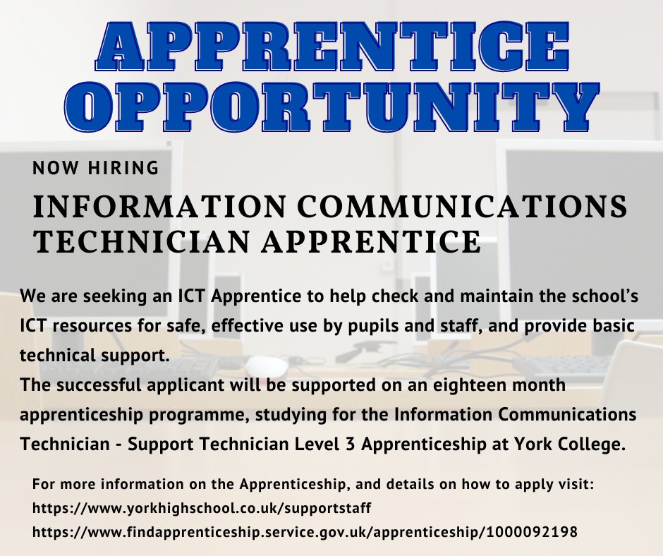 Do you know anyone interested in becoming an Information Communications Technician?
We are looking for an ICT Apprentice to join the Support Team at YHS

#appreticeships #ICT #YorkCollege #YHS #LearnAndEarn