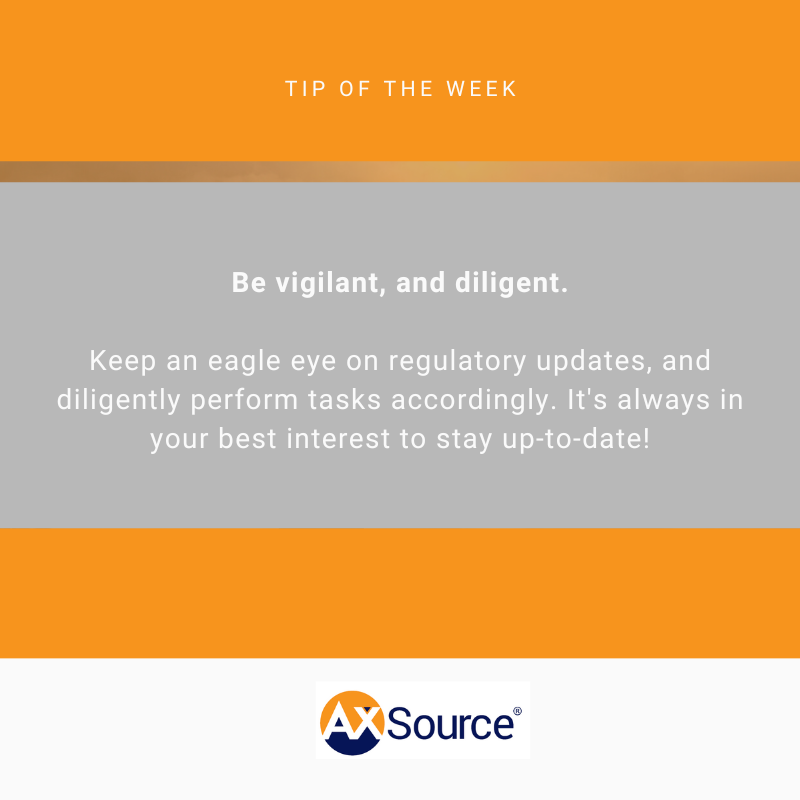 AxSource_Inc's tweet image. Friendly reminder to stay on top of regulatory updates! #AXSource #RegulatoryAffairs