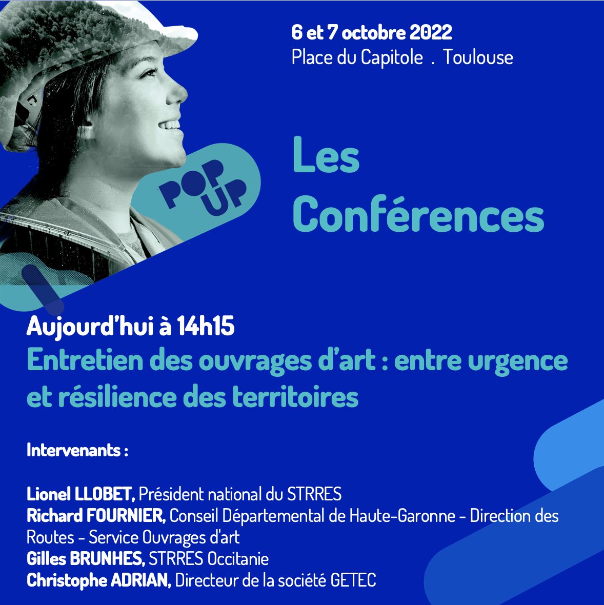 FRTP_MidiPy's tweet photo. Rdv à 14h15 pour une nouvelle conférence au sein du Pôle Agora : "Entretien des ouvrages d’art : entre urgence et résilience des territoires"
#PopupTP https://t.co/EP2XU9TmrY