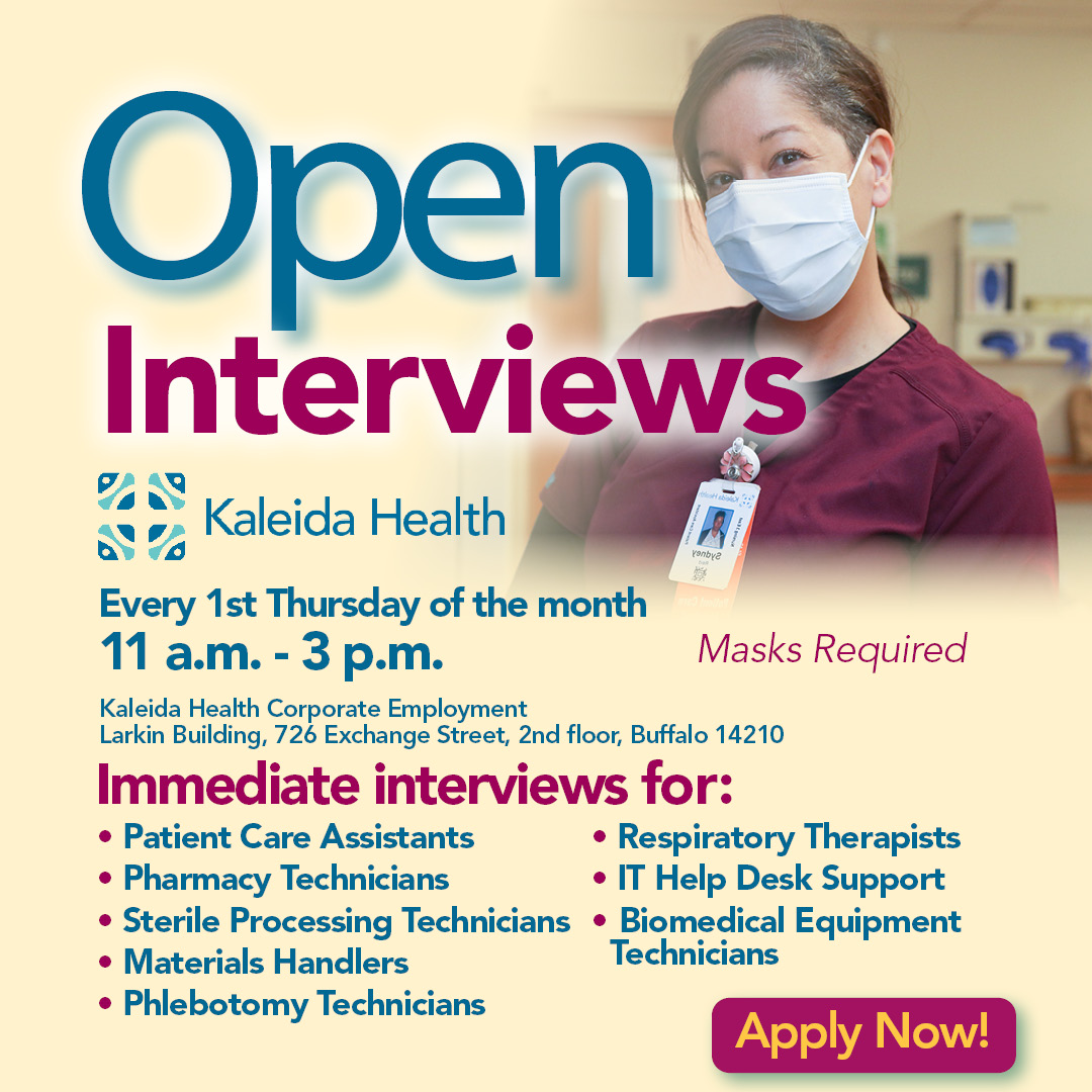 Kaleida Health on Twitter "Kaleida Health is holding Open Interviews