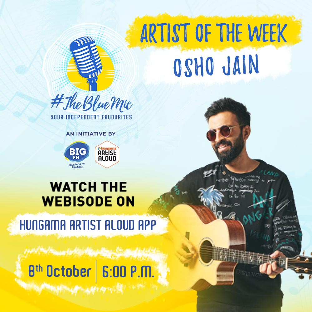 Next artist on #thebluemic is a singer-songwriter <a href="/oshojain_/">Osho Jain</a>. At the age of 12, he began his musical journey and his beautiful song "Sabun Dil" has everyone's heart. 

Watch him perform live on 8th October at 6 p.m. on <a href="/ArtistAloud/">ArtistAloud</a> app &amp; YouTube Channel.