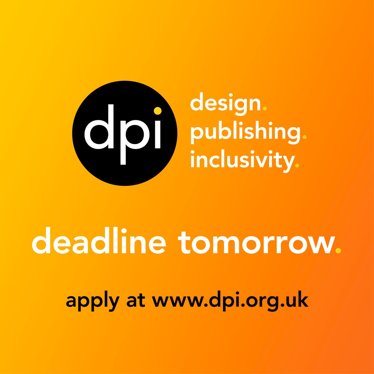 🌟DEADLINE TOMORROW 🌟 Closes Midnight October 7th - check out dpi.org.uk for more information and to apply