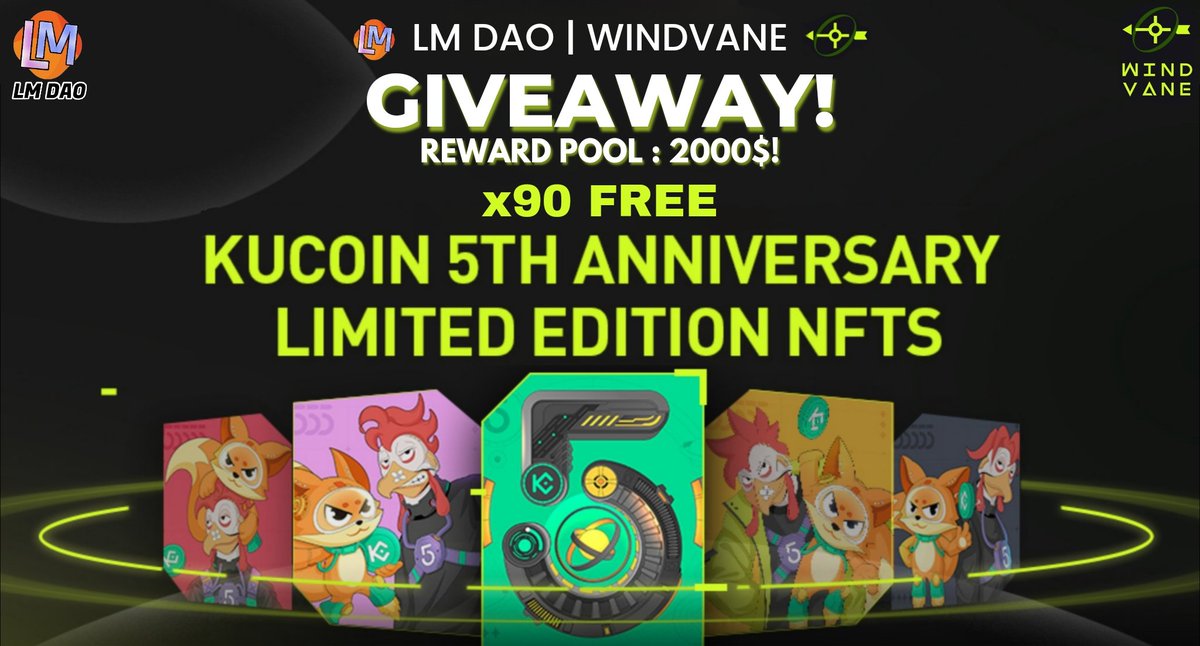 📣 Massive Big #Giveaway 🔥 😱 Reward Pool : 🎁• 2000💲💸 To Enter: ✅ Follow @dao_lm and @kucoinwindvane ✅ Like, RT & Tag 5 Friends ✅ Finish #Gleam Tasks: giv.gg/lmdao-kucoinwi… ENDS IN 2 DAYS ⏰ #Airdrop #NFTGiveaway #lmdao #Giveaway #KuCoin