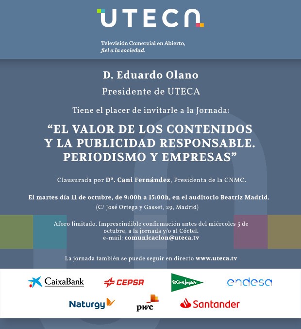 📺 El próximo 11 de octubre, nueva jornada de #UTECA

🗣️ "El valor de los contenidos y la publicidad responsable. Periodismo y Empresas" 

👉🏼 Clausurada por Cani Fernández, presidenta de 
<a href="/CNMC_ES/">CNMC</a>

▶️ Podrá seguirse en directo en uteca.tv
#JornadaUTECA2022