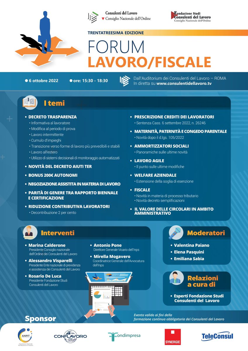 Dalle 15:30 alle 18:30 33* edizione forum <a href="/FondazioneStudi/">Fondazione Studi</a> <a href="/ConsulentiLavor/">ConsulentiLavoro</a> Vi aspetto 
consulentidellavoro.it/home/storico-a…