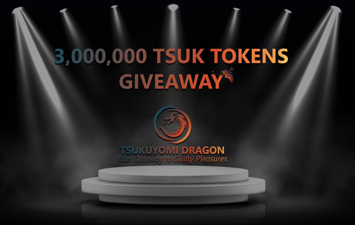 TsukuyomiDragon's tweet photo. GIVEAWAY: 3,000,000 TSUKUYOMI TOKENS for 10 WINNERS (300,000 TSUK each)

🐲Like &amp; RT
🐲Follow @TsukuyomiDragon
🐲Tag 1 friend

⏰48h

#Crypto #Cryptocurrency #Binance #Giveaway #Giveaways #Rewards #Investment #Blockchain #Coin #Token #NFT #Game #P2E #BSC #NFT #ALTCOIN #Ethereum https://t.co/xw0IOyzYKk