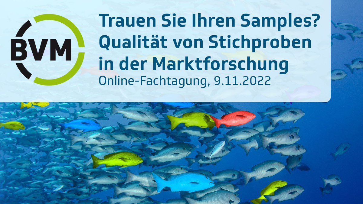 BVM_eV's tweet photo. TRAUEN SIE IHREN SAMPLES?
Qualität von Stichproben in der Marktforschung - planen, beurteilen und auswerten
Worum geht es bei der BVM-Fachtagung (online) am 9️⃣. November ?
Infos und Programm 👉 https://t.co/LYKoQyJraV
#bvm #bvm22 #qualität #Stichproben #sampling #methoden https://t.co/rh75GFAv8W