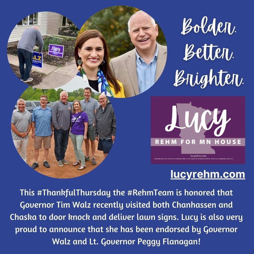 LucyRehmMN's tweet photo. This #ThankfulThursday the #RehmTeam is honored that @GovTimWalz visited Chanhassen & Chaska to door knock & place lawn signs. Lucy is also proud to announce that she has been endorsed by @GovTimWalz & @LtGovFlanagan! @electmnhousedfl
#WalzFlanagan #LucyRehmMN #mnleg https://t.co/ECRgDTyEub