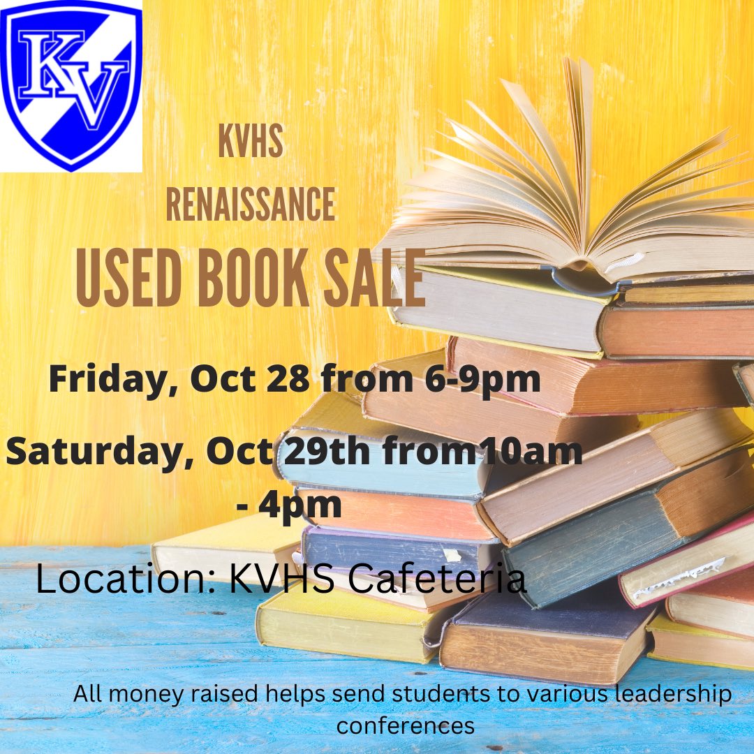 Do you like to read?  Then our used book sale is for you!  

Oct 28 (6-9pm) &amp; Oct 29 (10am-4pm) in the KVHS cafeteria! All books $2 each or less. Money raised helps send students to various leadership conferences. 

Have books to donate?Drop them off at KVHS

#truenorthrenregion
