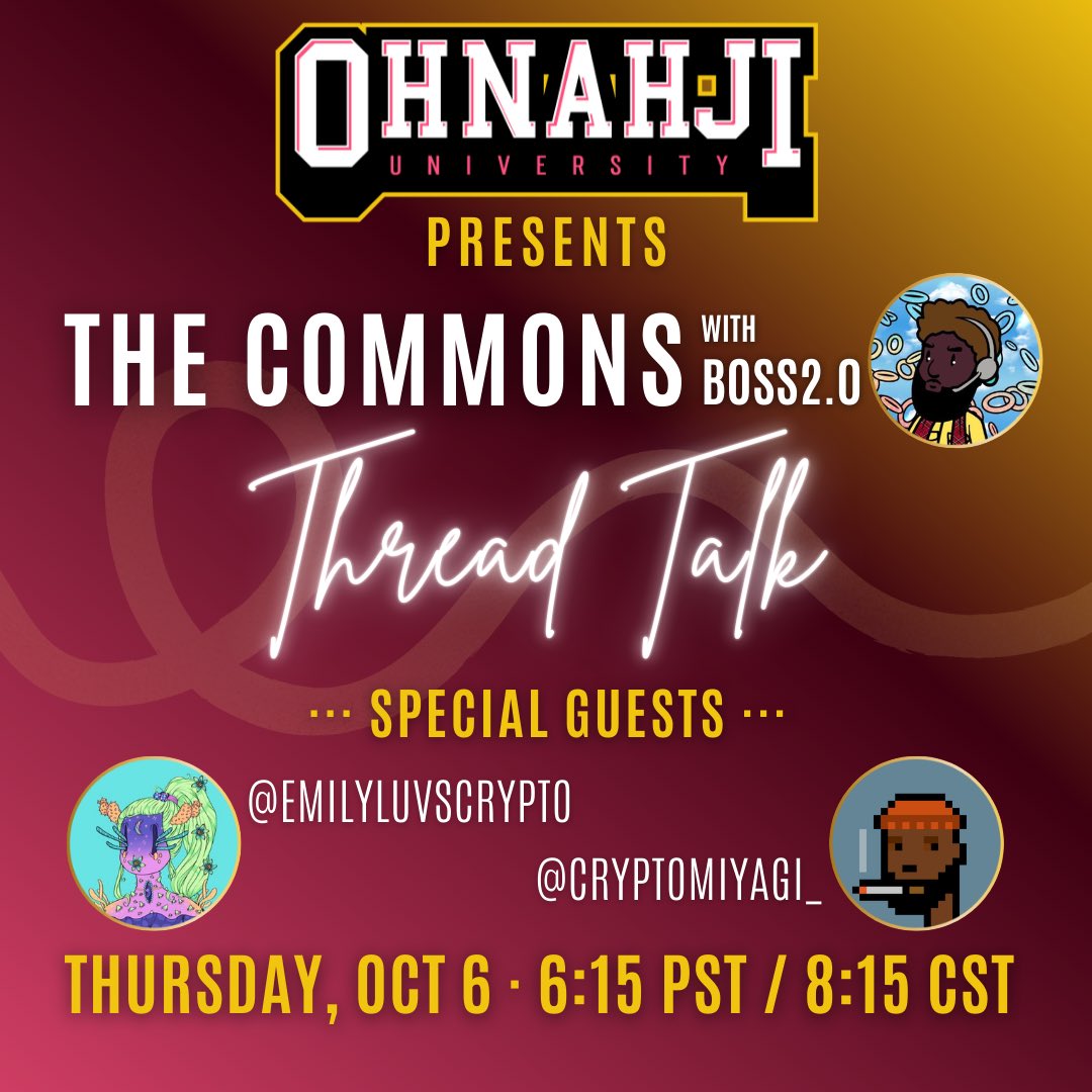 boss2point0's tweet photo. Tonight, OhnahjiU Presents: The Commons is hosting the winners of the #30DayThreadChallenge π§΅
@CryptoMiyagi_ π
@EmilyLuvsCrypto π₯
Come join us as we talk about the process behind writing threads and share a few of our favorites from the challenge! π
https://t.co/RMNsjUpYsa https://t.co/bhLpcOgZ3B