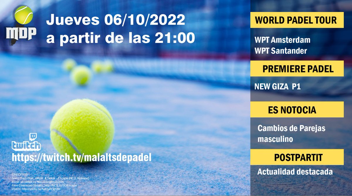📌 Os esperamos en nuestro directo de #Twitch 

📅 Hoy 06/10/2022
⏰ A partir de las 21:00
🔗 bit.ly/mdptwitch

💣 Cambios de parejas 
▶️ #WPTSantanderOpen  #WPTAmsterdam
▶️NEW GIZA PREMIER PADEL P1
▶️Repaso actualidad
▶️#Concursopadel