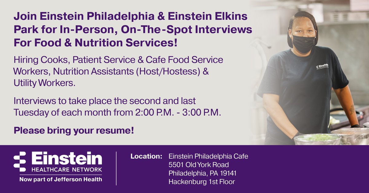 EinsteinJobs's tweet photo. Looking for a new position in Food and Nutrition Services?  Don’t miss our next walk in - Interview Day!

Tuesday, October 11, 2022 https://t.co/SW0LrtspZg