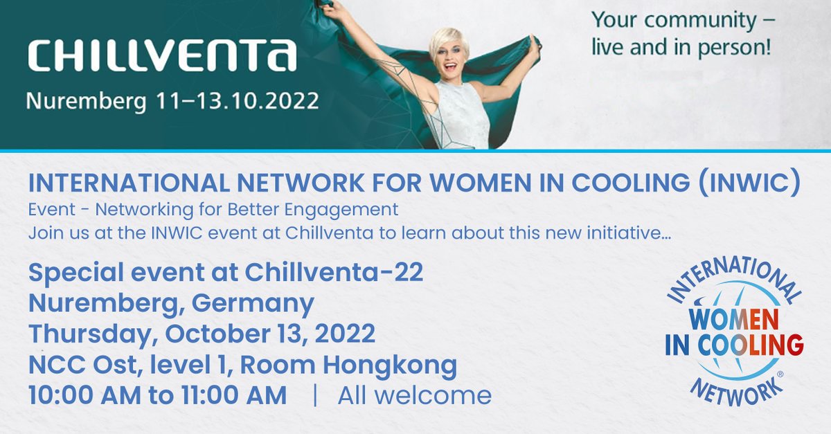 International Network for Women in Cooling to be launched at #chillventa.  Networking event 13th: 10am Hongkong Room. We look forward to seeing you there.  All welcome. #INWIC #WomeninCooling #WiRACHP #WomeninHVACR #CoolingMatters #RACHP #HVACR