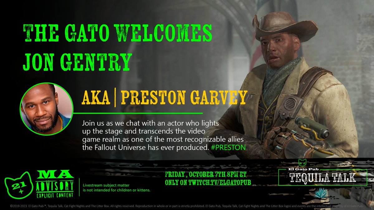 Gato_Pub's tweet photo. Join us tomorrow for as we welcome @gentryjon aka Preston Garvey to the Gato Pub Studio for our 20th Episode of #TequilaTalk

https://t.co/BN7z6vznev
8PM ET
@Fallout 
 #Fallout25 @BethesdaStudios https://t.co/3BYQ3pC2zf