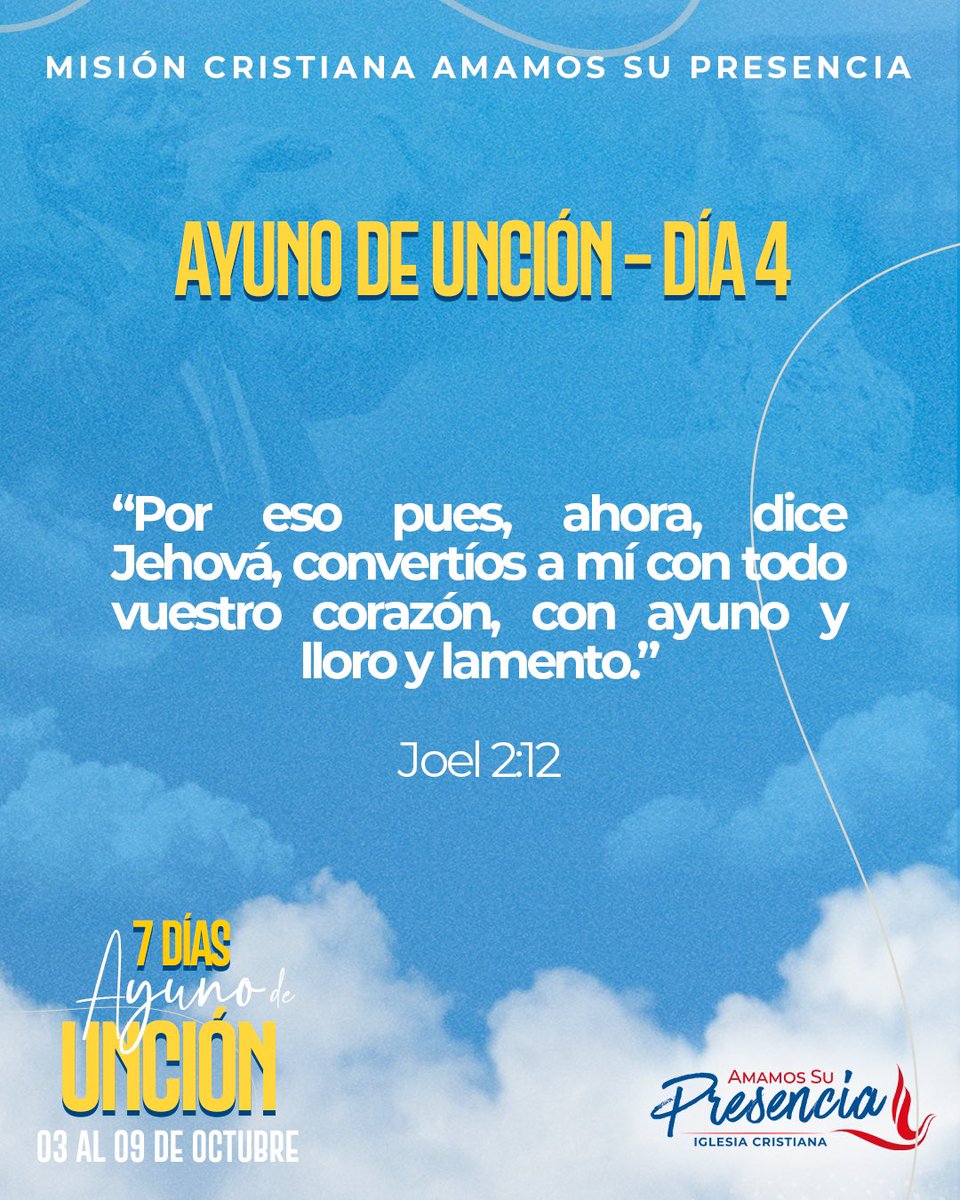 PastorRosemberg's tweet photo. Ayuno de Unción - Dia 4

“Por eso pues, ahora, dice Jehová, convertíos a mí con todo vuestro corazón, con ayuno y lloro y lamento.”
Joel 2:12

#Ayuno #AyunodeUncion #Dios #AmamosSuPresencia #ayunoyoracion https://t.co/GqOfGnyy6T