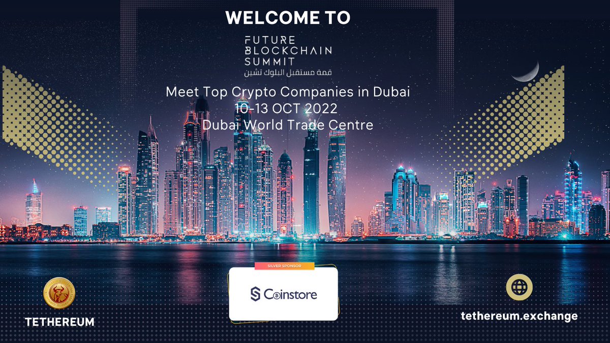 TethereumToken's tweet photo. Welcome To #FutureBlockchainSummit 
10-13 OCT 2022 
Dubai World Trade Centre 

#Tethereum #FutureBlockchainSummit2022
#FutureBlockchainSummitDubai #CoinStore #Cryptos #Crypto #Cryptocurency #Bitcoin #BTC #BNB #Dubai #DubaiLife #Blockchain #DubaiCryptoExpo #DubaiExpo2022 #Binance https://t.co/QL7nnYrstL