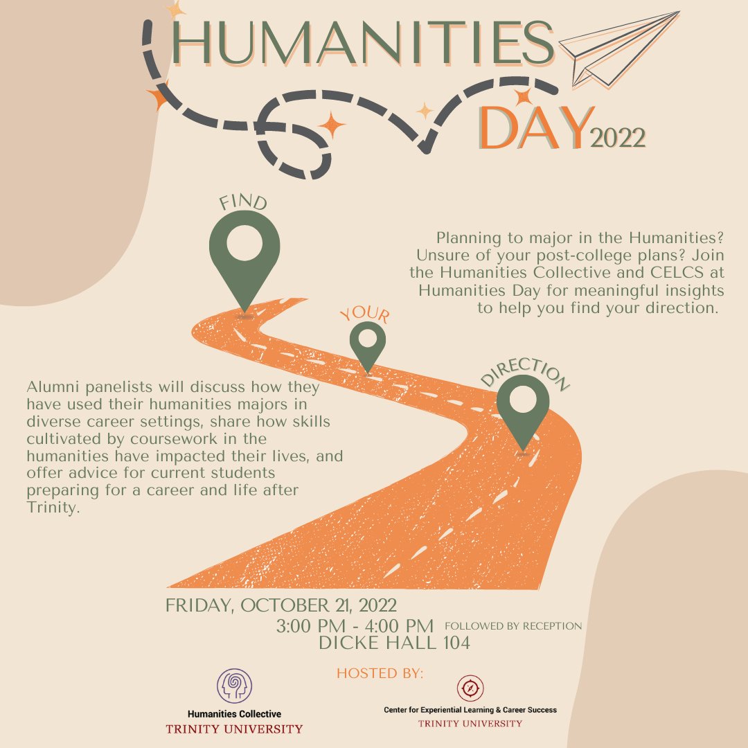 Trinity University Humanities Collective (@humanitiestu) on Twitter photo Are you ready for Humanities Day 2022 on October 21?! We are happy to partner with <a href="/TrinityCELCS/">Trinity CELCS</a> once again to give students the opportunity to hear from Humanities alumni about their career paths after <a href="/Trinity_U/">Trinity University</a>. Register via Handshake! app.joinhandshake.com/events/1086164… Are you ready for Humanities Day 2022 on October 21?! We are happy to partner with <a href="/TrinityCELCS/">Trinity CELCS</a> once again to give students the opportunity to hear from Humanities alumni about their career paths after <a href="/Trinity_U/">Trinity University</a>. Register via Handshake! app.joinhandshake.com/events/1086164…