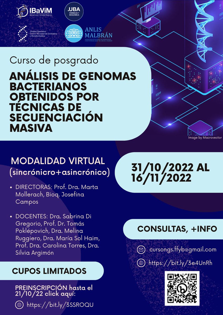 Volvemos! Curso de Introducción al análisis de genomas bacterianos obtenidos por técnicas de secuenciación masiva (3ra Edición) #AGB_NGS_2022
Modalidad virtual
<a href="/FFyB_UBA/">FFyB UBA</a>
 
<a href="/ANLIS_Malbran/">ANLIS Malbrán</a>
 
<a href="/IBaViM_UBA/">IBaViM</a>

+Info en el flyer, en bit.ly/3e4UnRh  o QR.
cursongs.ffyb@gmail.com