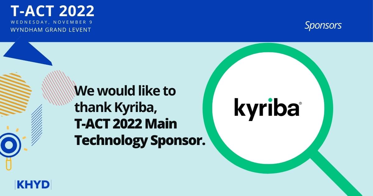 Khydernegi's tweet photo. Thanks to @kyribacorp, the world's number one treasury management systems and technologies company, for its T-ACT 2022 Technology Main Sponsorship.
#TACT #TACT2022 #TreasurySummit #Kyriba #TreasurySummit2022 #Summit #DigitalTreasury https://t.co/19J8KgBVln