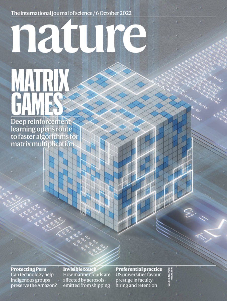 ICYMI: On the cover of @Nature - #AlphaTensor, an AI system for discovering novel, efficient, and exact algorithms for matrix multiplication. Learn more ⬇️ dpmd.ai/dm-alpha-tensor dpmd.ai/nature-alpha-t…