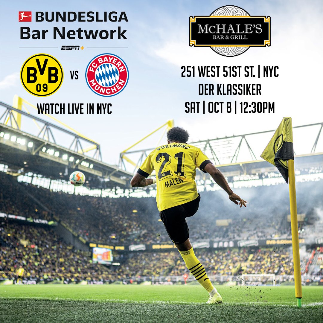 Watch #DerKlassiker live here at McHale's Bar in #NYC this Saturday on ESPN+ from 12:20pm EST.

Located at 251 West 51st Street. See you here!

#FootballAsItsMeantToBe

<a href="/Bundesliga_EN/">Bundesliga English</a>  <a href="/ESPNFC/">ESPN FC</a>  <a href="/BVBClubNYC/">BVB Club NYC 🖤💛🇺🇸</a> <a href="/SoccerRep/">The Soccer Republic</a>