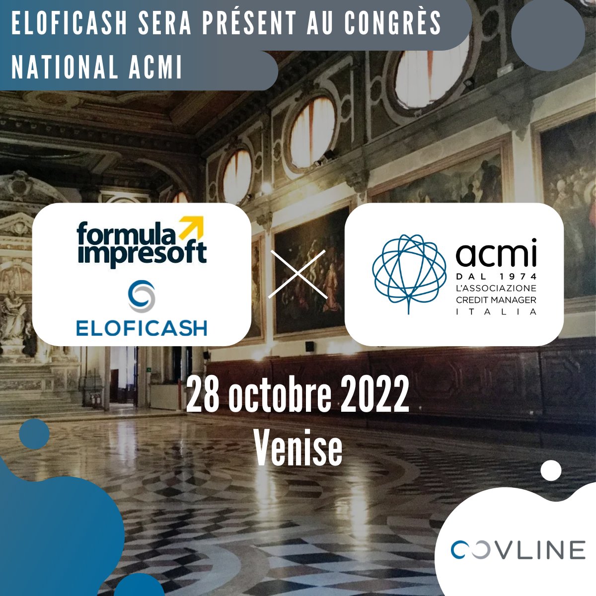 [Evénement partenaire]🤝

ELOFICASH sera représentée au 38ème Congrès national de l’ACMi, l’Associazione Credit Manager Italia par l’intermédiaire de notre partenaire italien <a href="/FImpresoft/">Formula Impresoft</a>

L’événement se tiendra le 28 octobre 2022 à Venise.

#eloficash #event #creditmanager