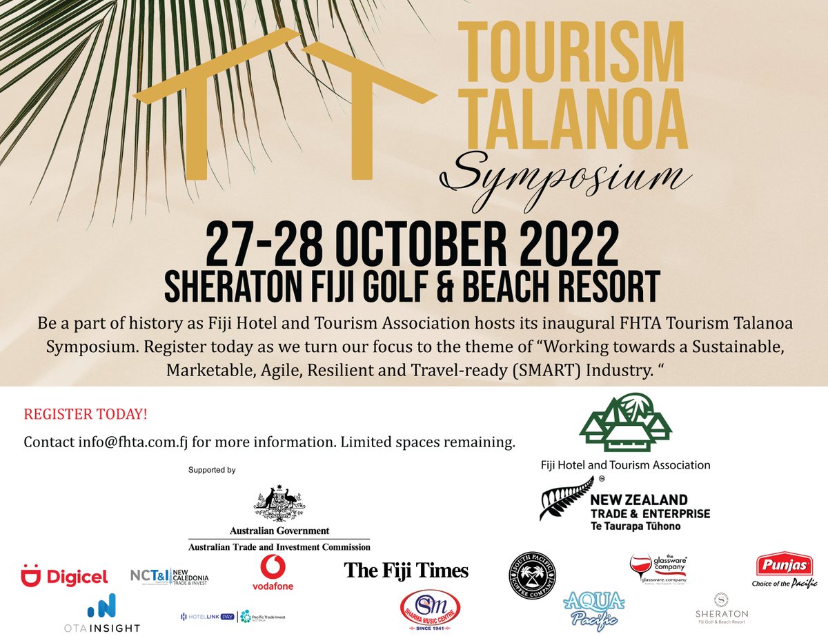 FHTA_Fiji's tweet photo. Join the #conversation over the six sessions of the FHTA #TourismTalanoa #Symposium on 27-28 October 2022. Register today to avoid disappointment!
#fiji #tourism #hotel #bounceback #dialogue #voice #industry #stakeholderengagement #TT2022 #HOTEC #HOTEC2022 https://t.co/Errq2mciK2