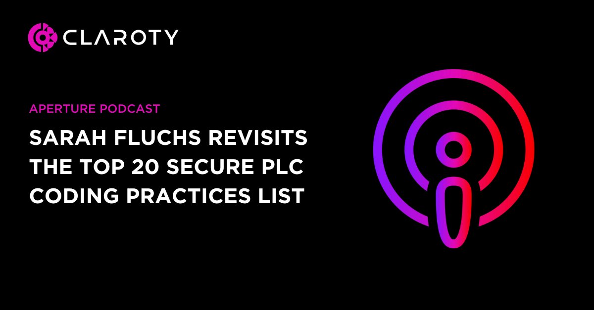 Been looking forward to publishing this podcast for a while: An excellent conversation with <a href="/SarahFluchs/">Sarah Fluchs</a> as we revisit the <a href="/securePLC/">Top 20 Secure PLC Coding Practices</a> coding practices list one year in. 

Check it out here: claroty.com/resources/podc…