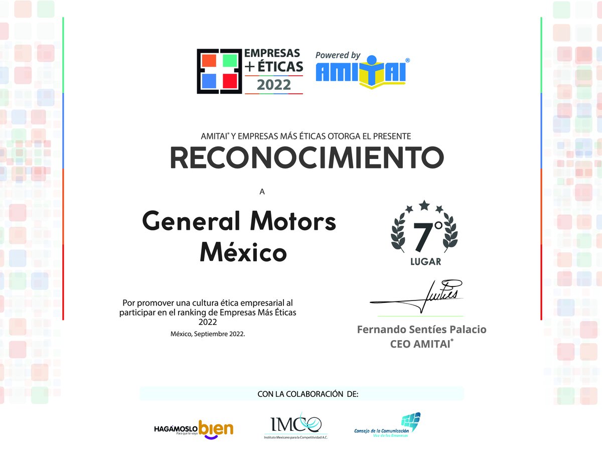 General Motors de México (@generalmotorsmx) on Twitter photo Estamos orgullosos de ser reconocidos, una vez más, por <a href="/AmitaiLatam/">AMITAI - Ética y Cumplimiento</a> como parte de “Las Empresas Más Éticas de México” (<a href="/EEticas/">Empresas Más Éticas</a>). Este año, subimos al lugar número 7 en el ranking, siendo líderes en la industria automotriz. Estamos orgullosos de ser reconocidos, una vez más, por <a href="/AmitaiLatam/">AMITAI - Ética y Cumplimiento</a> como parte de “Las Empresas Más Éticas de México” (<a href="/EEticas/">Empresas Más Éticas</a>). Este año, subimos al lugar número 7 en el ranking, siendo líderes en la industria automotriz.