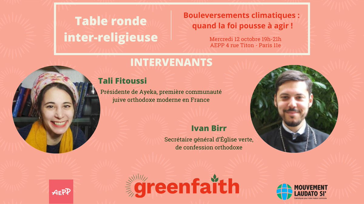 greenfaith_fr's tweet photo. 👀Découvrez 2 nouveaux intervenants pour notre table ronde du 12/10 " Bouleversements climatiques : quand la foi pousse à agir !" (Les 2 derniers demain !)
👉Rdv le 12 octobre à 19h à l'@AEPP_Titon
 
@MouvementLS @AyekaFrance @FitoussiTali @egliseverte @AEPP_Titon https://t.co/qNHRCyucFF