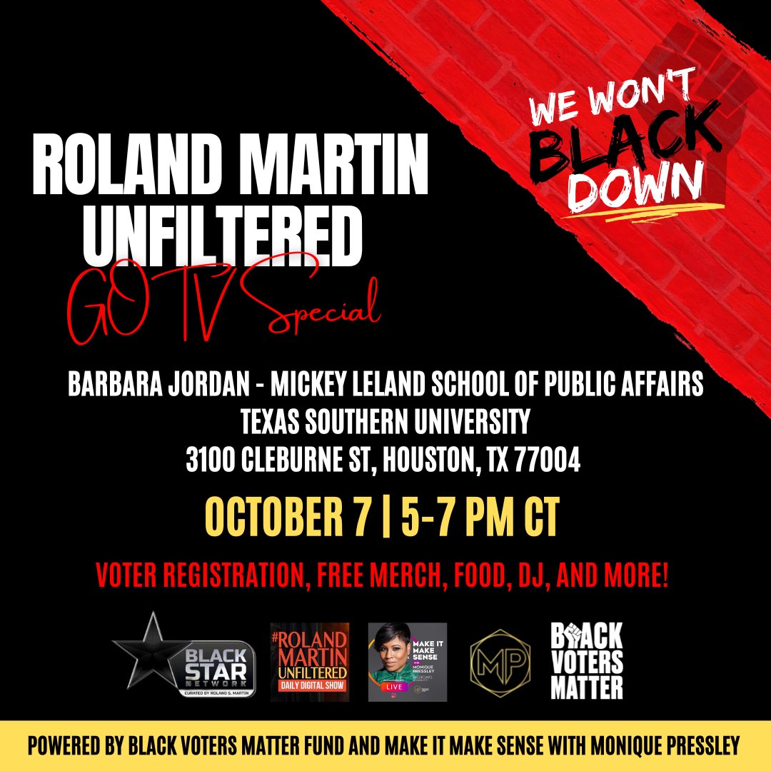MoniquePressley's tweet photo. #htown : it’s #AllHandsOnDeck . Calling all college students! Wanna be in audience for a @rolandsmartin #RolandMartinUnfiltered live show? Doors open at 4:30. Need to register to #vote? Pull up. Hungry? We got you. @RobGTheGeneral on the 1s and 2s. Powered by @BlackVotersMtr . https://t.co/Vzh3R855o1