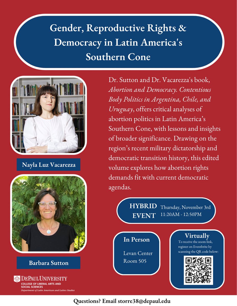DePaulLALS's tweet photo. ✨Upcoming Event✨ Join us for a hybrid event Thursday, Nov 3rd to welcome authors Dr. Vacarezza (@nayluxx) and Dr. Sutton in discussing their book on Gender,Reproductive Rights and Democracy in Latin America’s Southern Cone. https://t.co/zIxnl3Ldl1