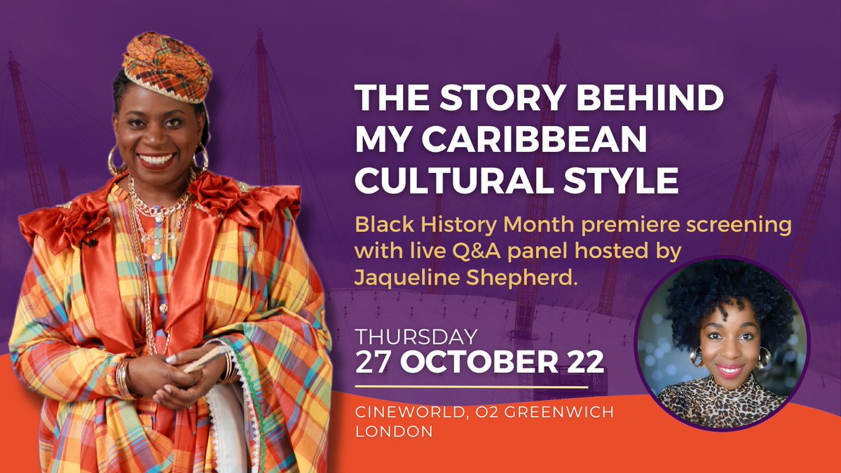 culturalstylewk's tweet image. Have you got your tickets? 'The Story Behind My Caribbean Cultural Style' by @CulturalFashArt premieres on 27 Oct at #cineworld O2. The #BlackHistoryMonth event includes an evening of engaging discussion hosted by @JaxxSheps  ow.ly/xa7450L3kK7 #madras #jip #wobdwiyet