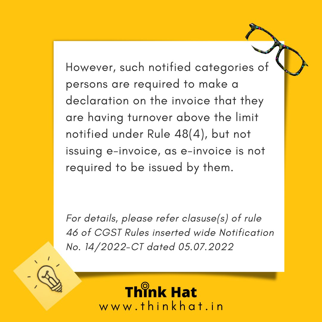 thinkhatindia's tweet photo. Notified categories of registered persons have been exempted from generating 
e-invoice, irrespective of the turnover limit.
#IndiaAt75 #AmritMahotsav #GSTWithThinkHatBusinessSolutionsLLP #GSTIN #GST #einvoicingB2B #einvoices https://t.co/dEo8oxwrBd