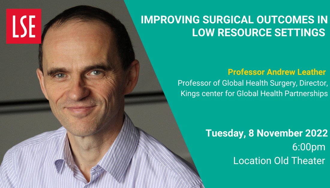 LSE Health Policy (@lsehealthpolicy) on Twitter photo 🚨Seminar Alert! 🚨
👨🏫Join <a href="/AndyLeather1/">Andrew Leather</a> Professor of Global Health & Surgery <a href="/KingsCollegeLon/">King's College London</a> on ‘Improving Surgical Outcomes in Low Resource Settings'
📅Tue, 8 Nov 6pm
➡️Register today! bit.ly/3fIDpsm 🚨Seminar Alert! 🚨
👨🏫Join <a href="/AndyLeather1/">Andrew Leather</a> Professor of Global Health & Surgery <a href="/KingsCollegeLon/">King's College London</a> on ‘Improving Surgical Outcomes in Low Resource Settings'
📅Tue, 8 Nov 6pm
➡️Register today! bit.ly/3fIDpsm
