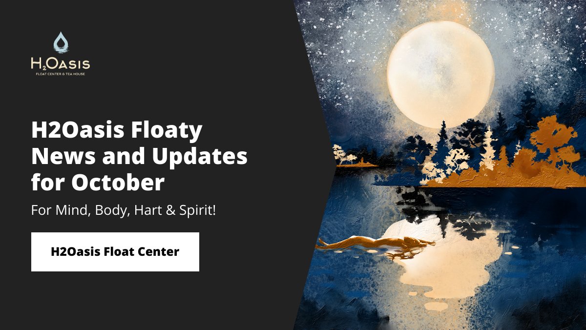 Floaty News and Updates for October - mailchi.mp/h2oasisfloatce…