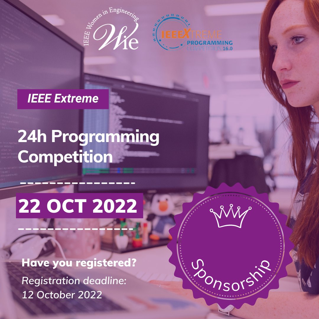 IEEEWIE's tweet photo. We are happy to share that WiE is a sponsor of IEEE Extreme, the worldwide 24-hour computer coding competition!
Registration deadline: October 12, 2022.
More at: https://t.co/gaOQ1FGHZW
#wielead #IEEEXtreme #WomenWhoCode #GirlsWhoCode #womenintech #womencoding #codinglife https://t.co/6yeNunshQ5