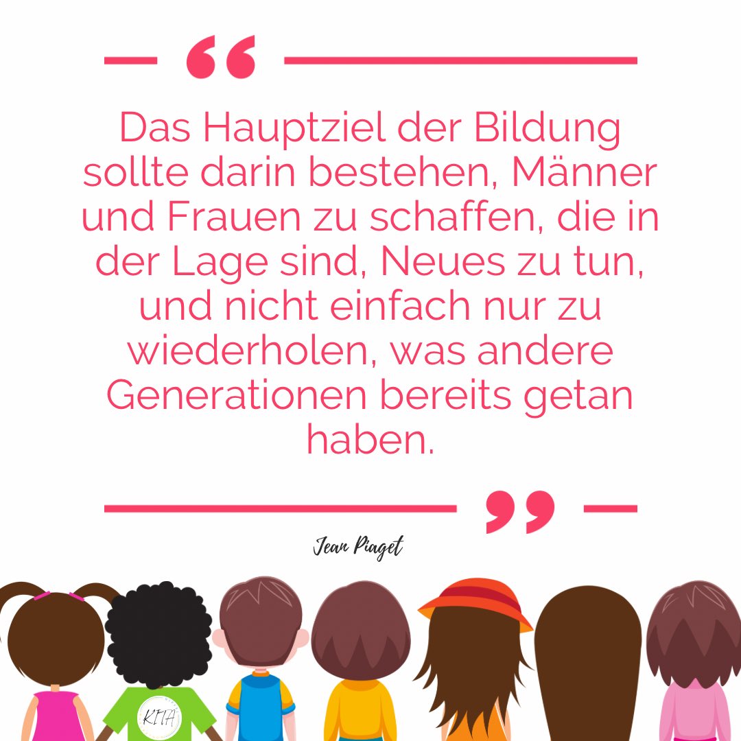 kitahackathon's tweet photo. Wir würden diesem Zitat von Piaget nur noch eines hinzufügen: ein ❗️🙃

#bildung #kitas #digitalekita #kitadigital #zukunftderbildung #kinder #kinderministerium #neudenken #kitagipfel #kitahackathon #gemeinsamzukunftgestalten #kinderrechte https://t.co/NLqlHhMM36