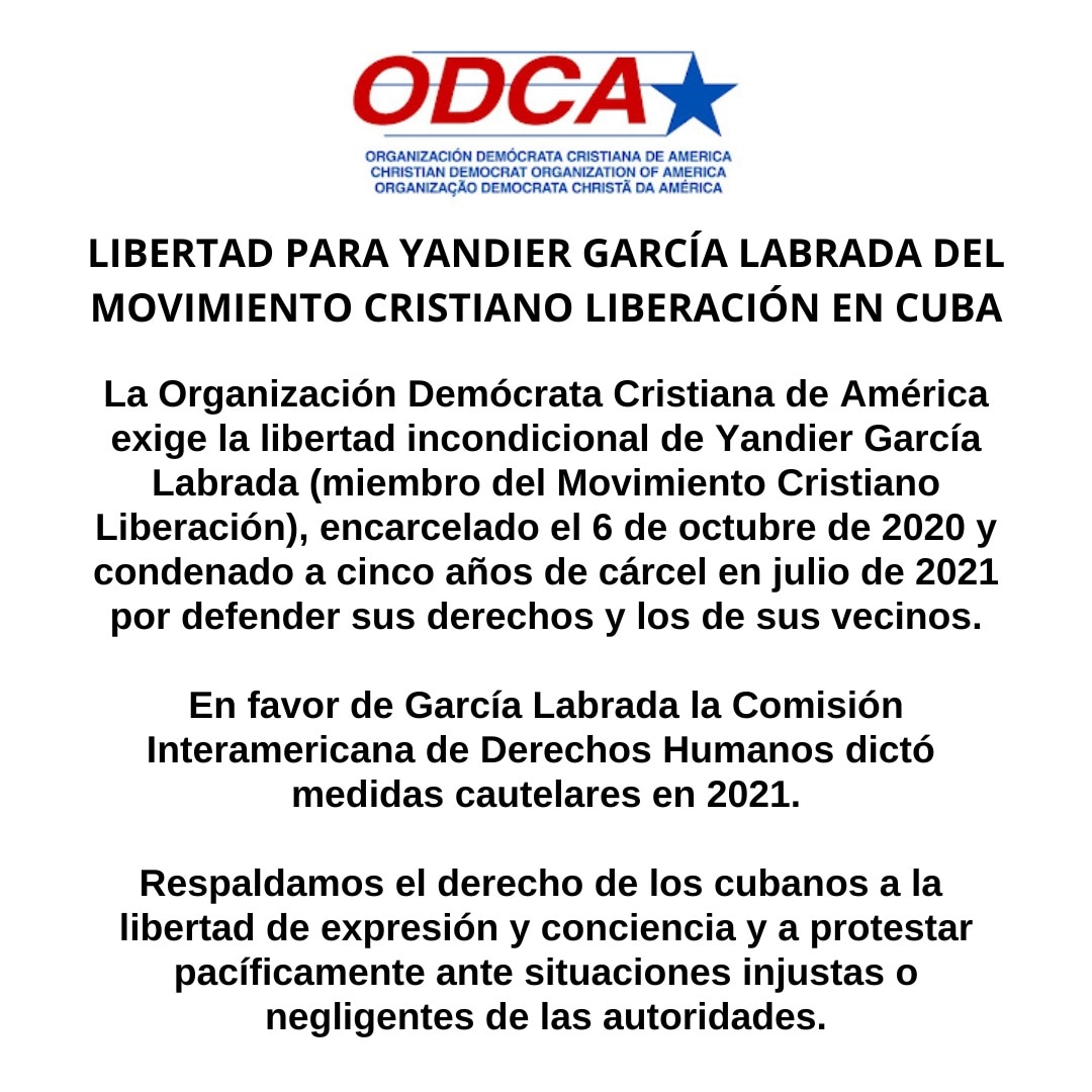 ODCA's tweet photo. La ODCA exige la libertad incondicional de Yandier García Labrada, miembro del Movimiento Cristiano Liberación, encarcelado el 6 de octubre de 2020 y condenado a cinco años de cárcel por defender sus derechos y los de sus vecinos.
#SomosODCA
#ODCAConCUBA
#YandierGarcíaLabrada https://t.co/PVCSpVGmKw