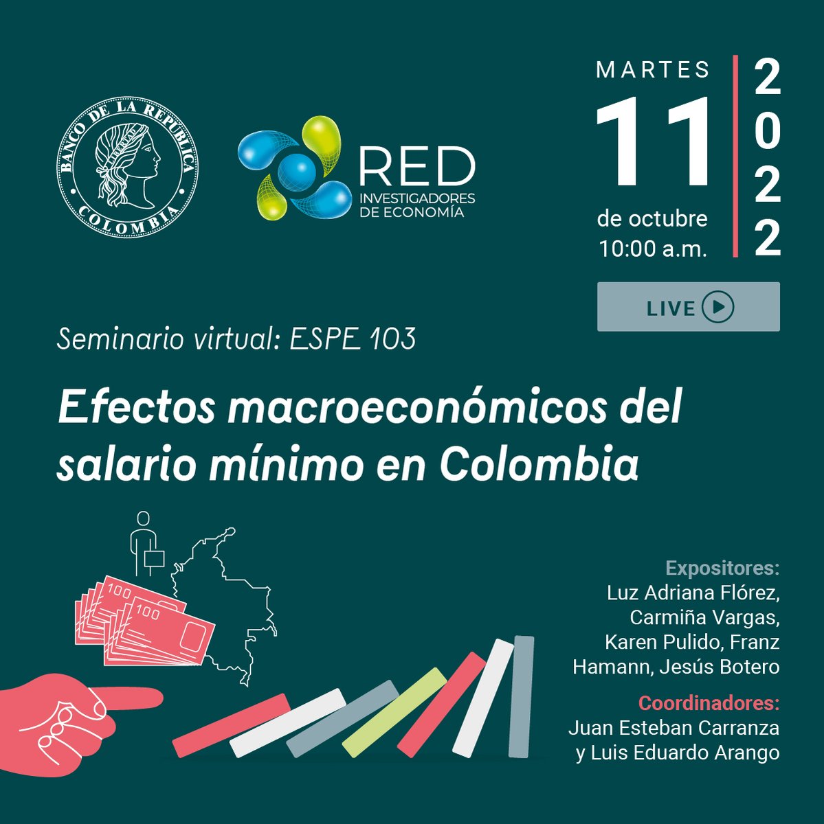 ⚡️¡EXTRA, EXTRA! Seminario virtual: Efectos macroeconómicos del #SalarioMínimo en Colombia

⏰Cuándo: martes 11 de octubre a las 10am
📍Dónde: tinyurl.com/salariominimoe…

Lanzaremos el ESPE 103: donde se estudia a fondo los efectos macroeconómicos del salario mínimo en Colombia 🇨🇴