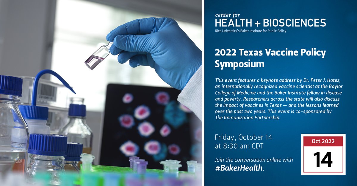 This should be a really fantastic event organized by @BakerInstitute @BakerCHB, featuring a keynote by @PeterHotez. #BakerHealth