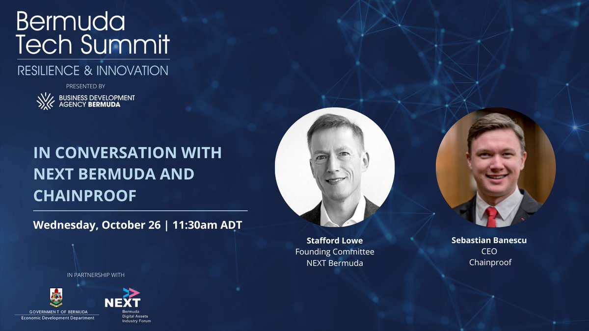 investBermuda's tweet photo. Joining us for the #BermudaTechSummit? Learn about @NEXTBermuda, Bermuda’s first digital asset business association, why such associations are key to the continued development of a financial services sector, and @ChainproofDAI's experience as a member. https://t.co/NK67uGsAJA