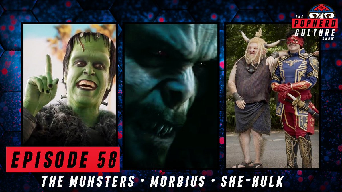 PopnerdCulture's tweet photo. https://t.co/nqBoCC3tMN Munsters (0:08) Morbius (7:30) She-Hulk Episode (15:21)
#TheMunsters #RobZombie #Morbius #SonySpiderverse #SheHulk #wong #wongers https://t.co/xynb9KC05r