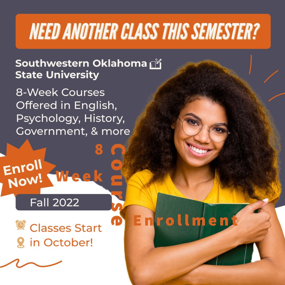SWOSU_Lang_Lit's tweet photo. There is still time to enroll in 8-week courses! https://t.co/l4ZelVw6Df