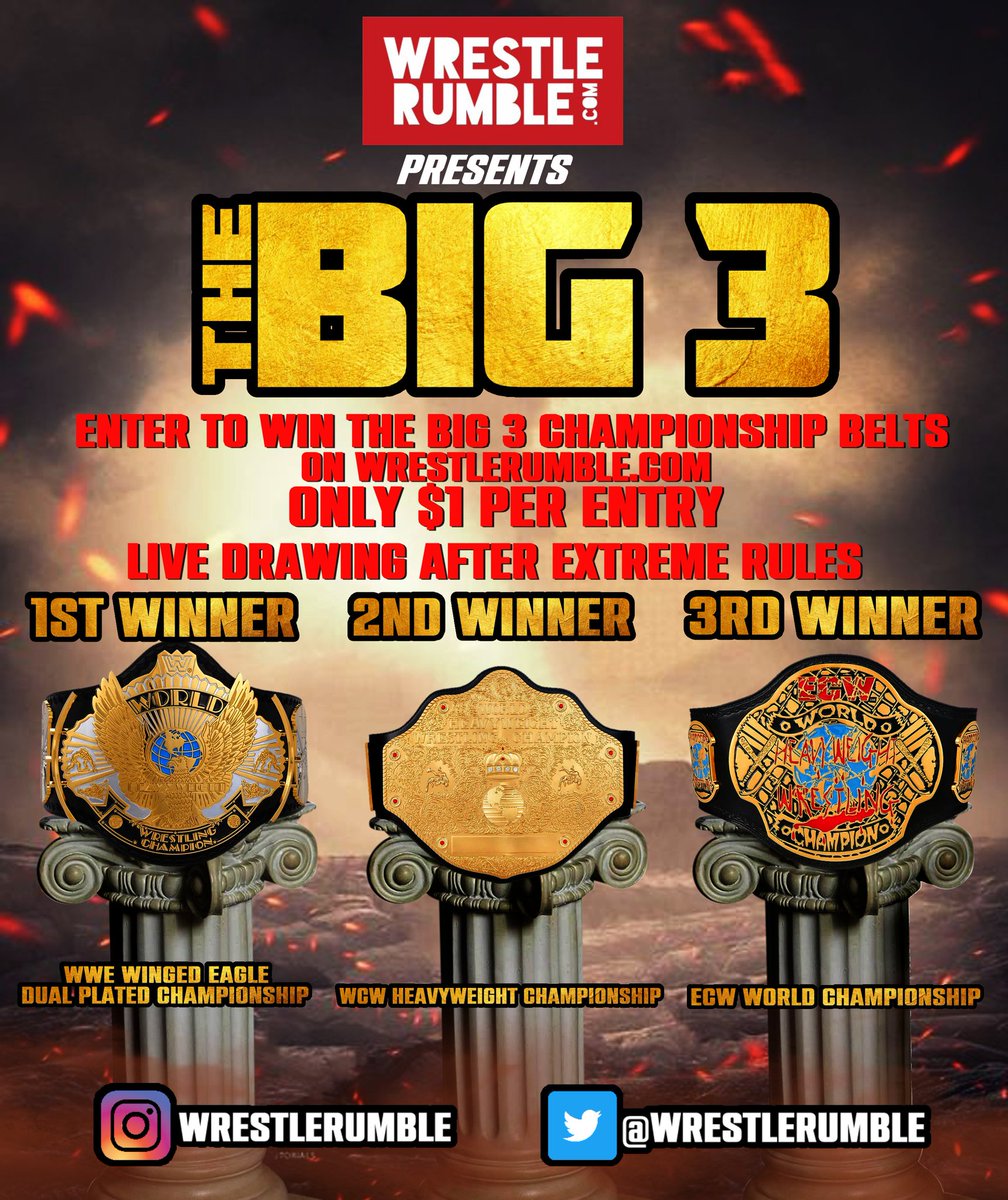 Denise 'Hollywood' Salcedo (@_denisesalcedo) on Twitter photo 💥THE BIG 3 GIVEAWAY!!!💥
<a href="/WrestleRumble/">Wrestle Rumble</a> is doing a LIVE drawing after WWE Extreme Rules for the belts seen below.
I AM GIVING AWAY 5 FREE ENTRIES
ENTER:
- RETWEET
- FOLLOW ME
- Comment "Enter me in The Big 3!"
Or you can purchase entry: WrestleRumble.com 💥THE BIG 3 GIVEAWAY!!!💥
<a href="/WrestleRumble/">Wrestle Rumble</a> is doing a LIVE drawing after WWE Extreme Rules for the belts seen below.
I AM GIVING AWAY 5 FREE ENTRIES
ENTER:
- RETWEET
- FOLLOW ME
- Comment "Enter me in The Big 3!"
Or you can purchase entry: WrestleRumble.com