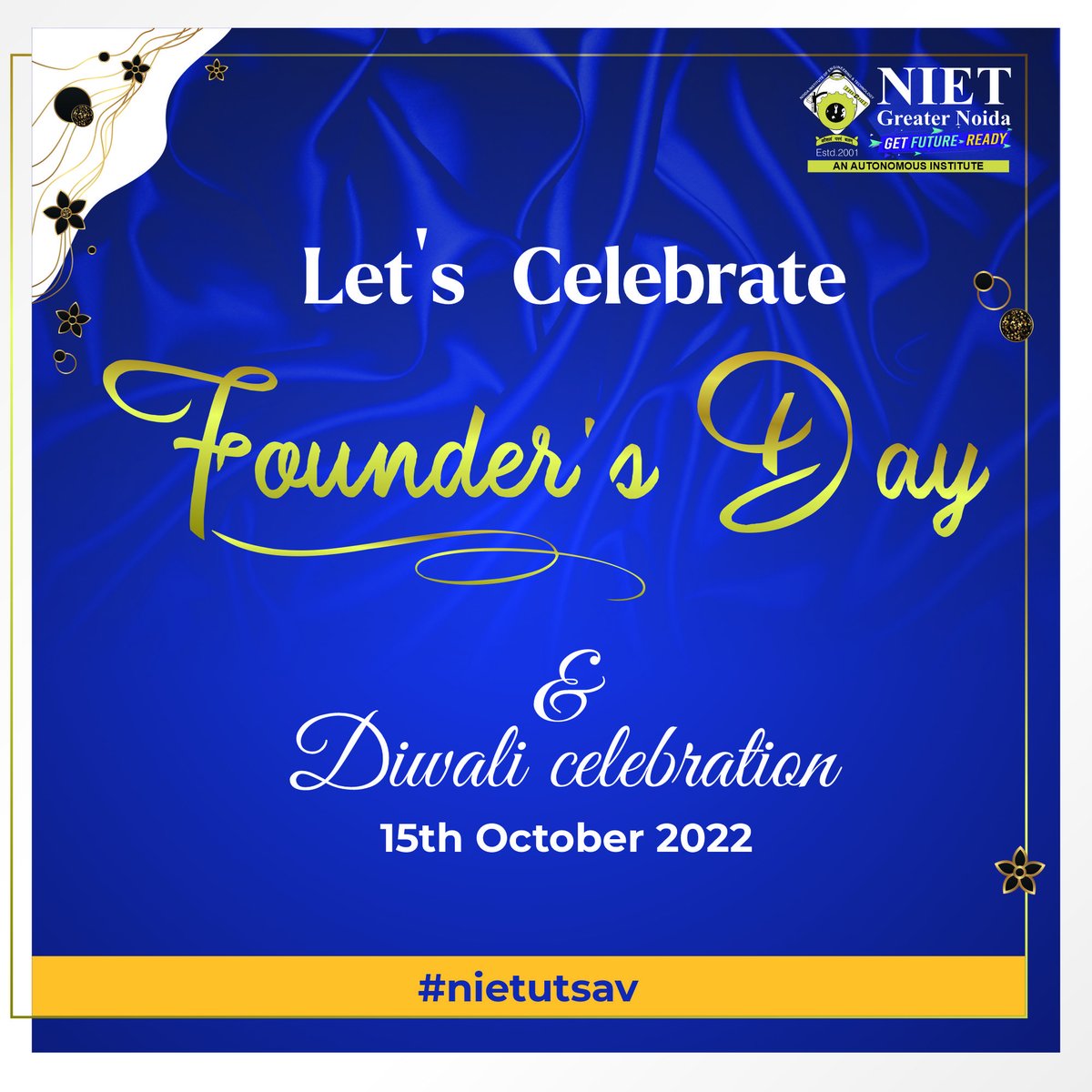 niet_grnoida's tweet photo. Come and celebrate Founders Day and Diwali Celebration on Saturday, 15th October 2022 at NIET Greater Noida.
.
.
#Niet #ThinkPlacementThinkNiet #FoundersDay #foundersday2022 #Diwali2022 #diwalifest #fest2022 #education #students #college #AKTU #AICTE #NBA #students #career https://t.co/QgzhvbFuEE