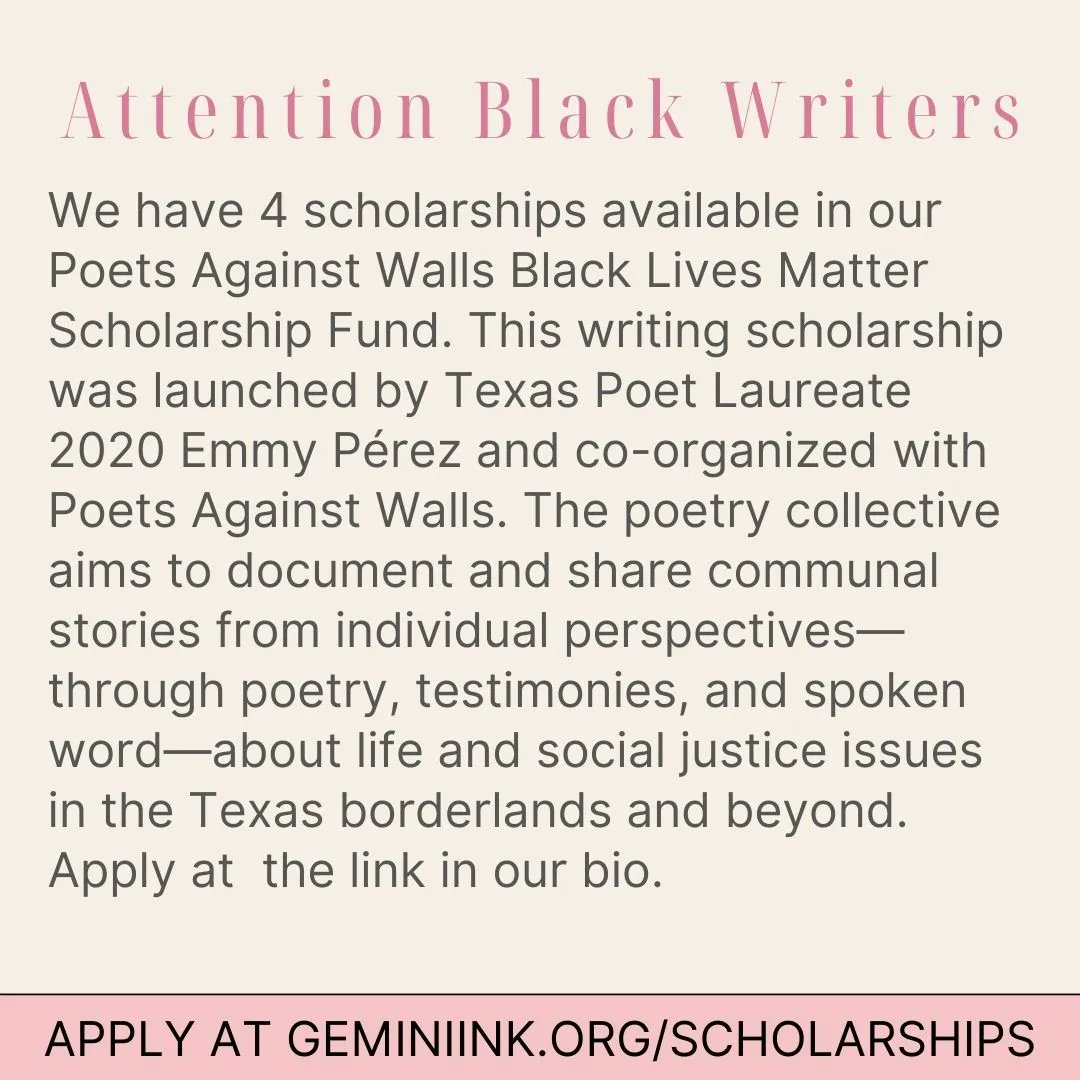 ATTENTION BLACK WRITERS: We have 4 scholarships available in our Poets Against Walls Black Lives Matter Scholarship Fund. This writing scholarship was launched by Texas Poet Laureate 2020 Emmy Pérez and co-organized with Poets Against Walls. Apply at  buff.ly/3fr7qNi